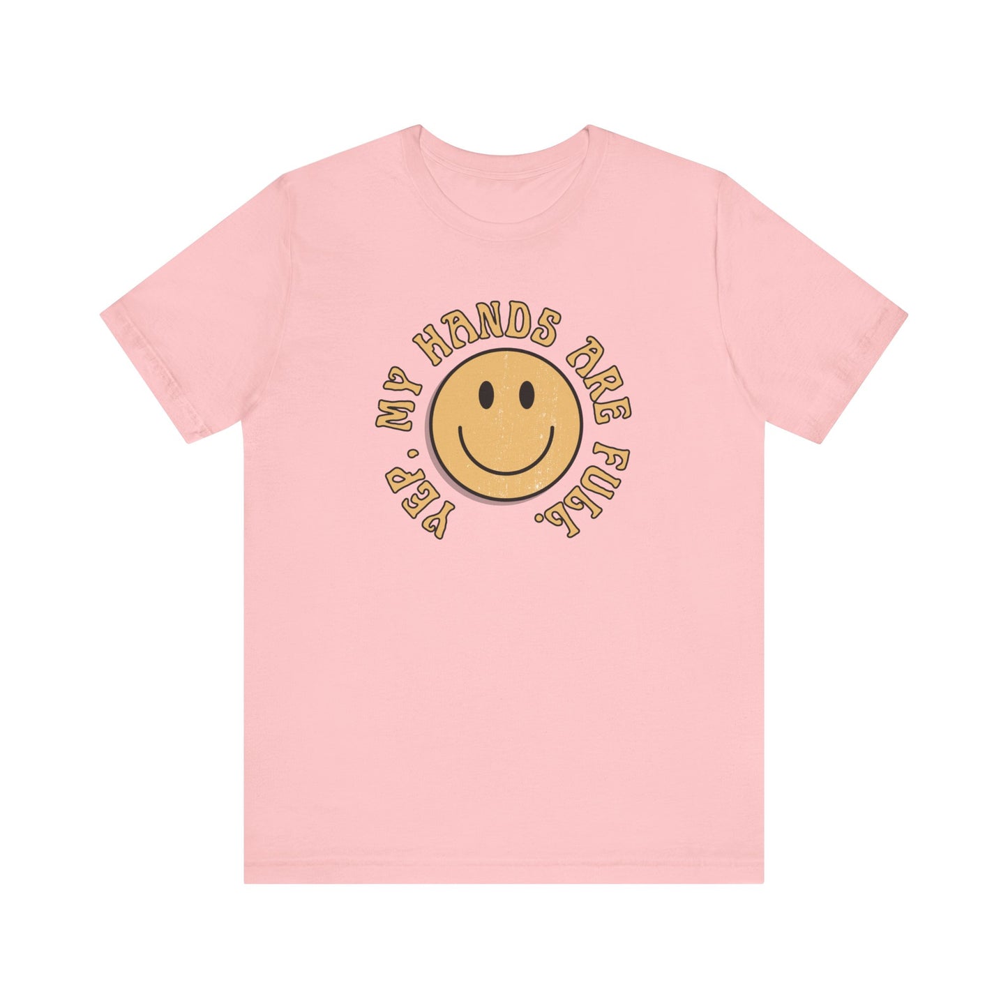 Hands Full T-shirt