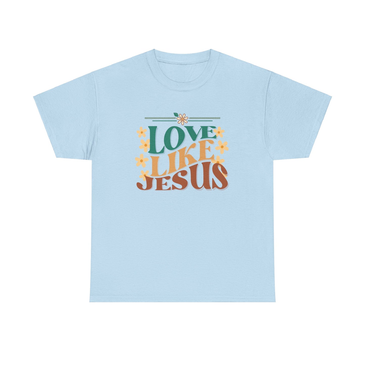 Love Like Jesus T-shirt