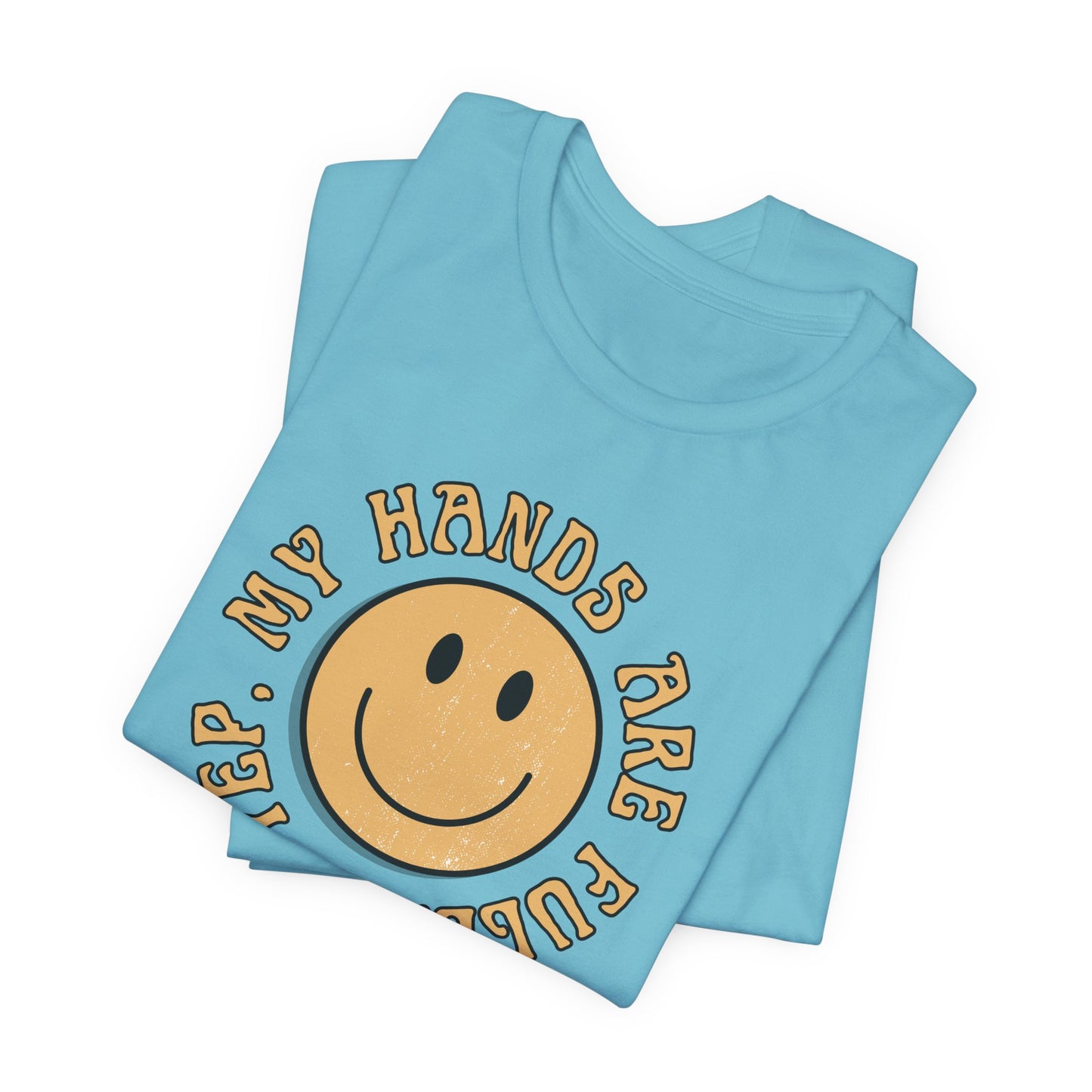 Hands Full T-shirt