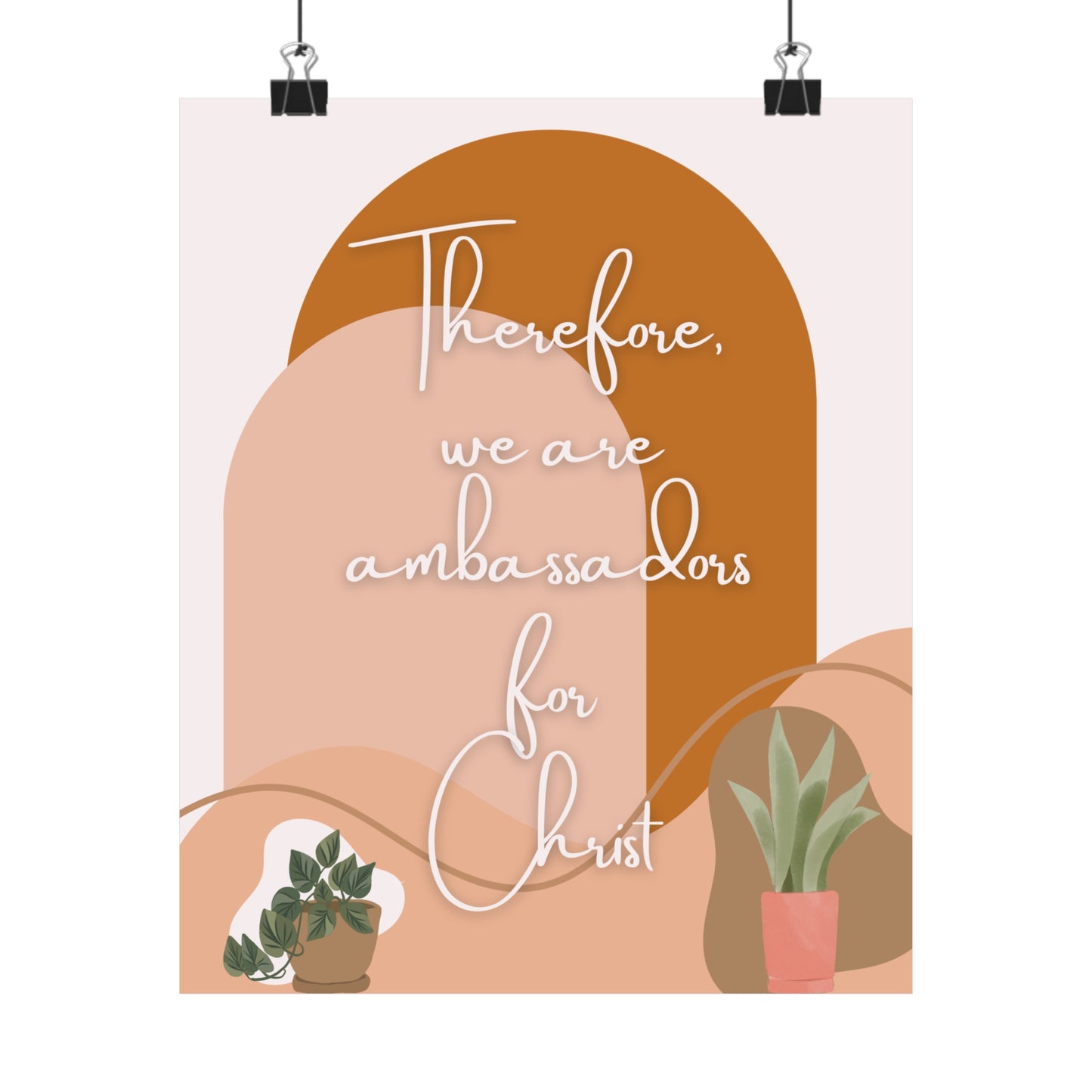 Ambassadors for Christ Poster
