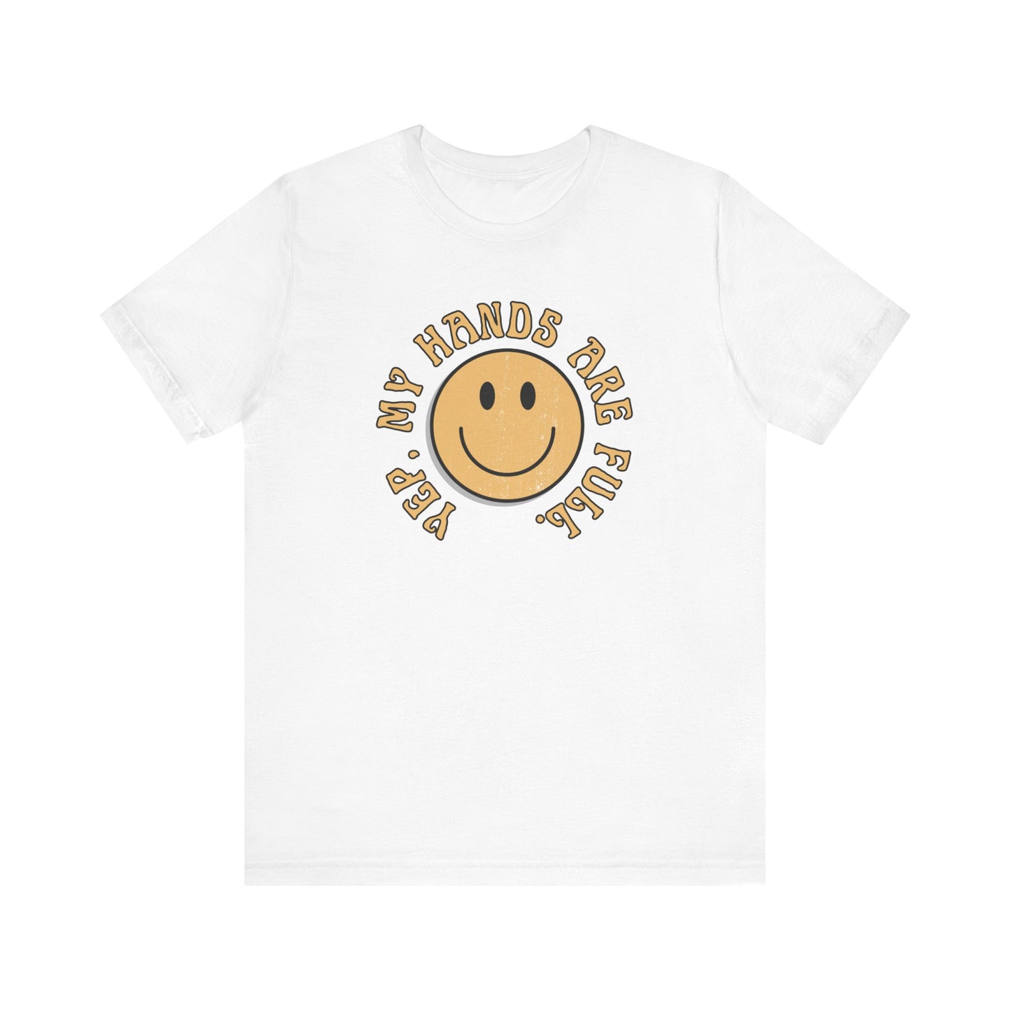 Hands Full T-shirt