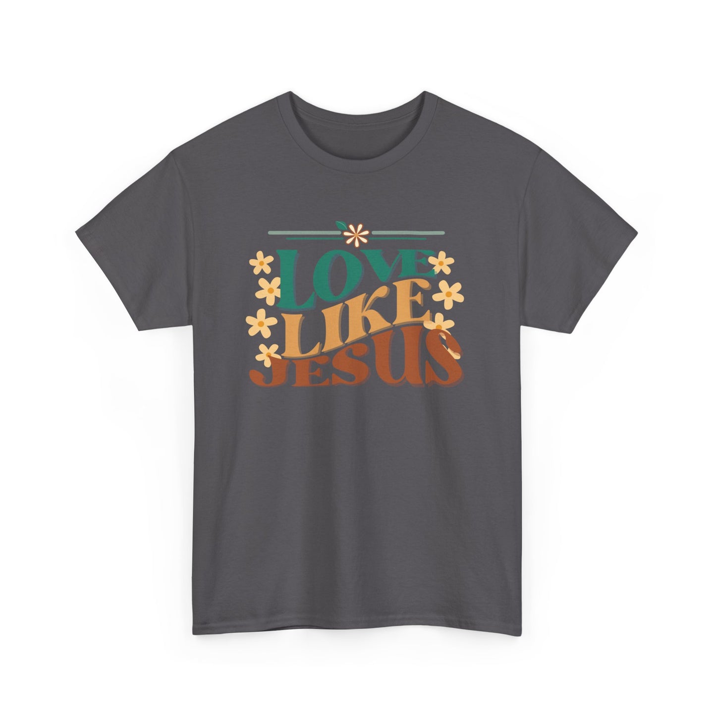 Love Like Jesus T-shirt