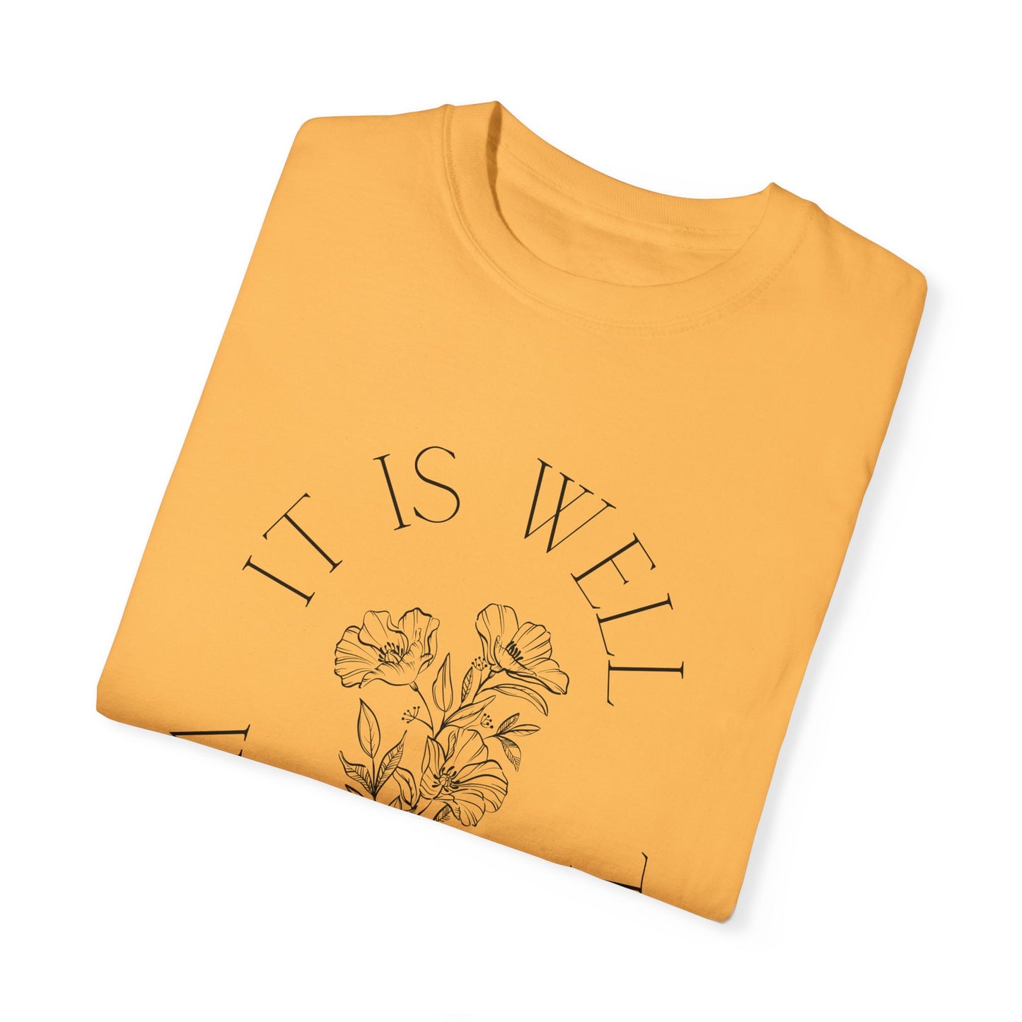 It is Well T-shirt