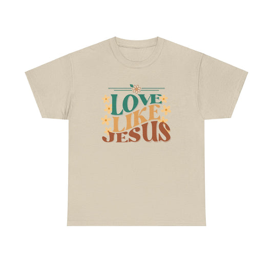 Love Like Jesus T-shirt