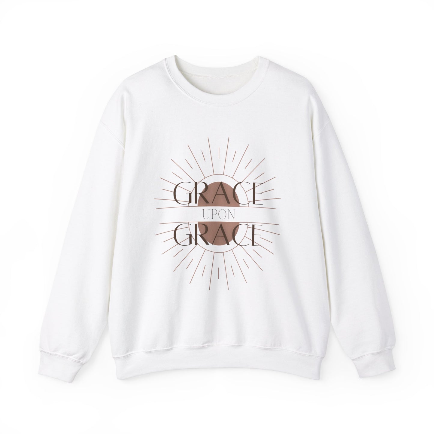 Grace Upon Grace Sweatshirt