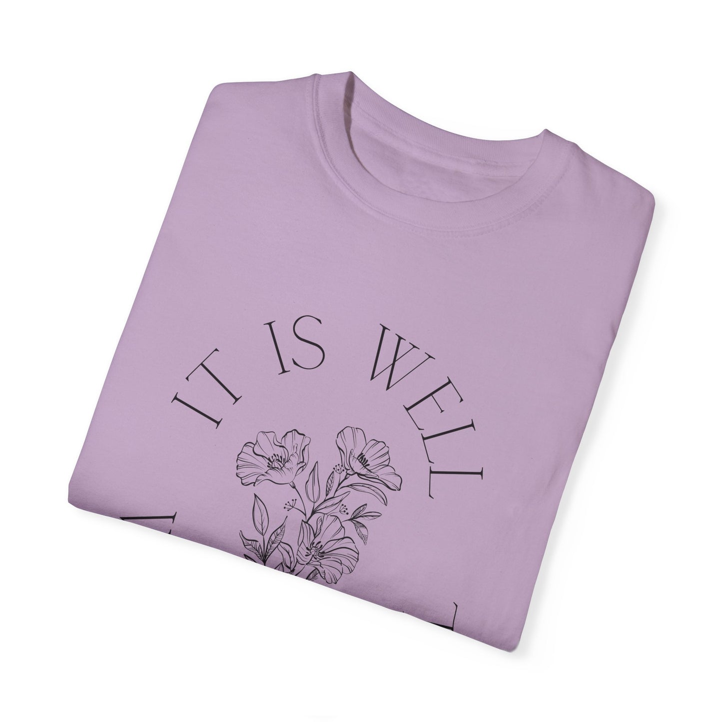 It is Well T-shirt