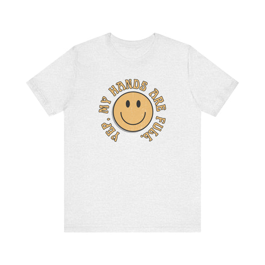 Hands Full T-shirt